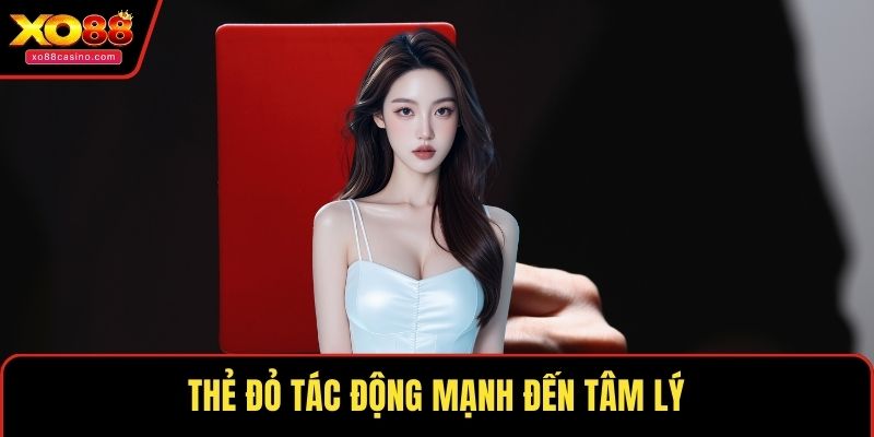 Thẻ đỏ tác động mạnh đến tâm lý
