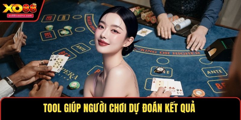 Tool giúp người chơi dự đoán kết quả